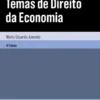Temas de Direito da Economia - 4ª Edição