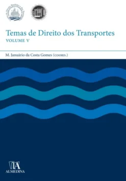 Temas de Direito dos Transportes V