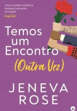 Temos um Encontro (Outra Vez)