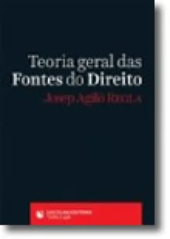 Teoria Geral das Fontes do Direito