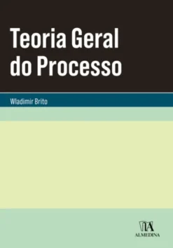 Teoria Geral do Processo