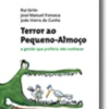 Terror ao Pequeno Almoço
