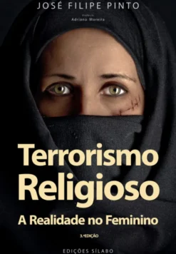 Terrorismo Religioso - A Realidade no Feminino