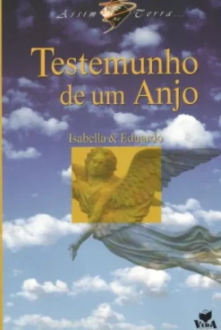 Testemunho De Um Anjo