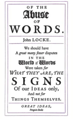 The Abuse of Words