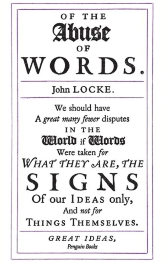 The Abuse of Words