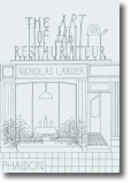The Art of the Restaurateur