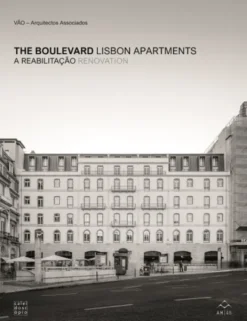 The Boulevard Lisbon Apartments - A Reabilitação Renovation