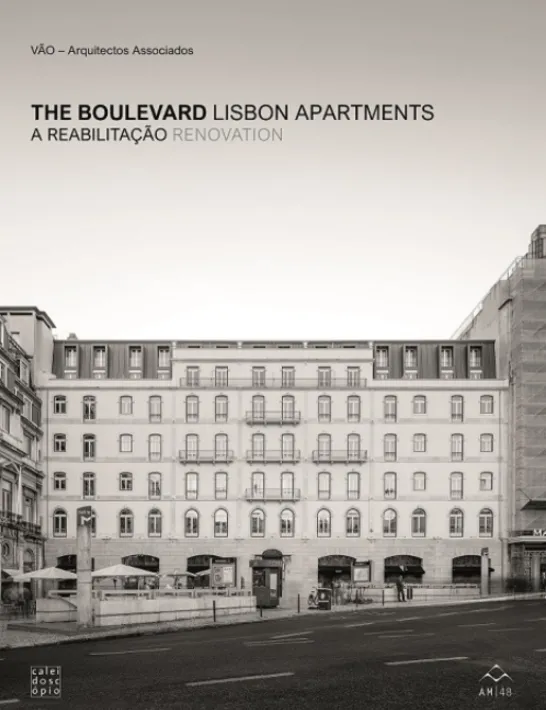 The Boulevard Lisbon Apartments - A Reabilitação Renovation