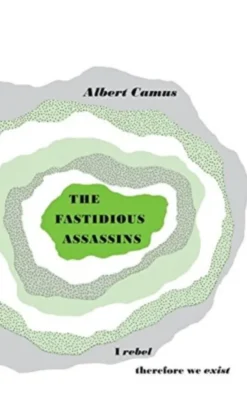 The Fastidious Assassins