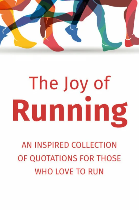The Joy of Running