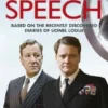 The King's Speech - How One Man Saved the British Monarchy