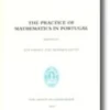 The Practice of Mathematics in Portugal