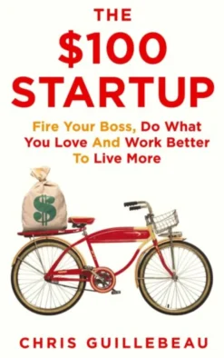 THE $100 STARTUP