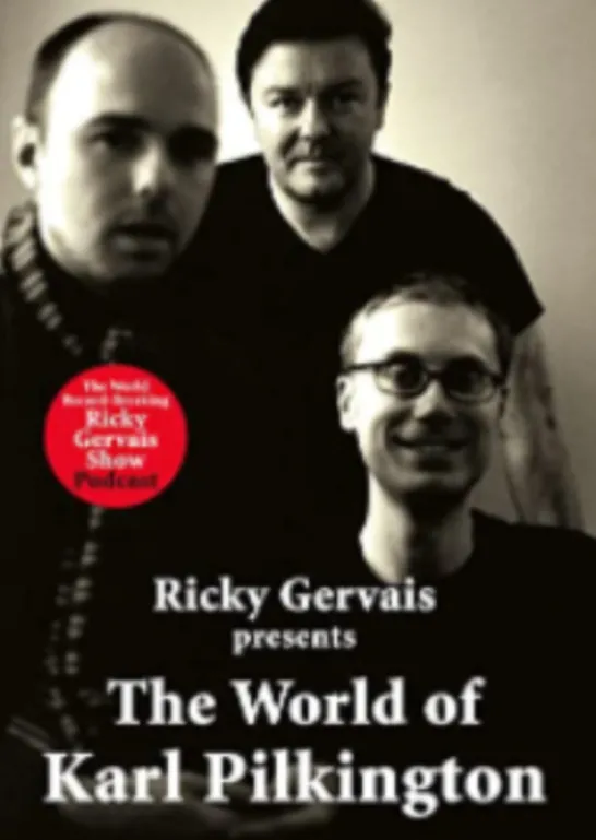 The World of Karl Pilkington