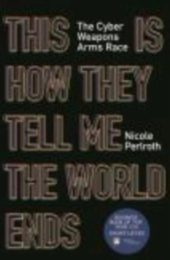 This Is How They Tell Me the World Ends. A True Story