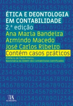 Ética e Deontologia em Contabilidade - 2ª Edição