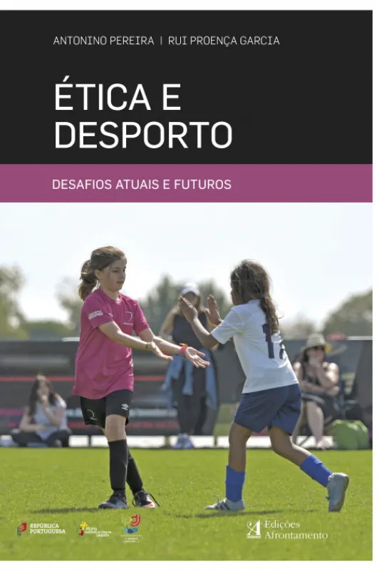 Ética e Desporto - Desafios Atuais e Futuros