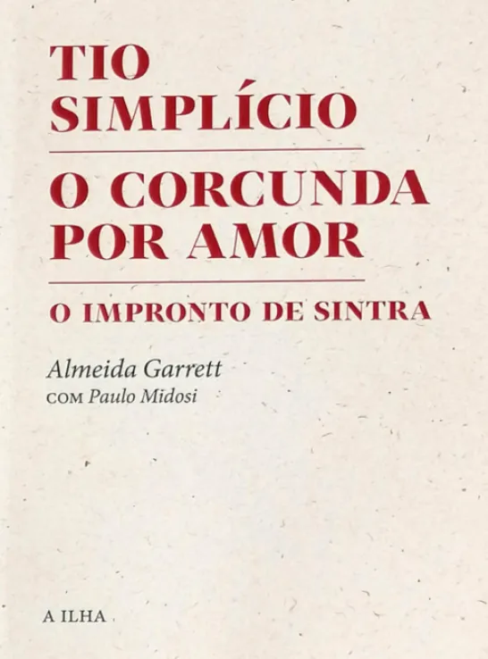 Tio Simplício, O corcunda por amor, O Impronto de Sintra