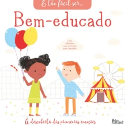 É Tão Fácil Ser… Bem-educado