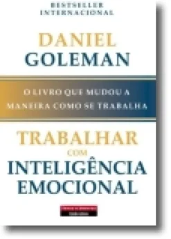 Trabalhar com Inteligência Emocional
