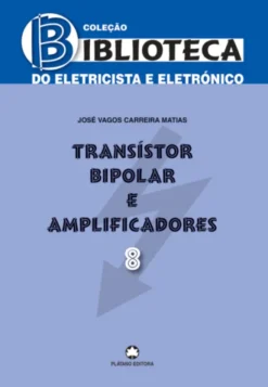 Transístor Bipolar e Amplificadores