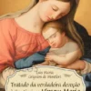 Tratado da Verdadeira Devoção à Santíssima Virgem Maria