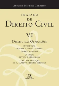 Tratado de Direito Civil Português VI - 3ª Edição