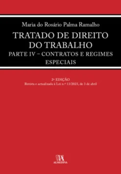 Tratado de Direito do Trabalho - Parte IV - Contratos e Regimes Especiais