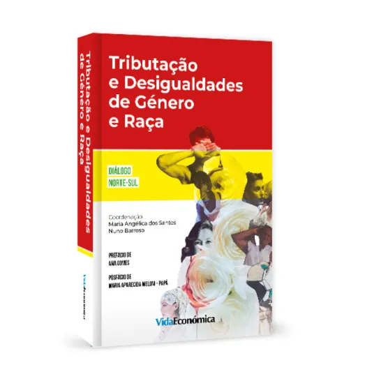 Tributação e Desigualdades de Género e Raça - Diálogo Norte-Sul