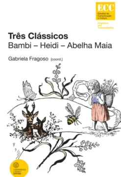 Três Clássicos: Bambi - Heidi - Abelha Maia
