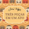 Três Peças em Um Ato