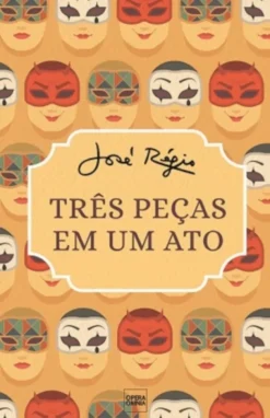 Três Peças em Um Ato