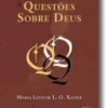 Três Questões Sobre Deus