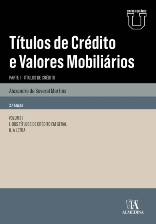 Títulos de Crédito e Valores Mobiliários - Parte I - Títulos de Crédito - 2ª Edição
