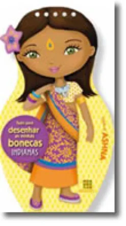 Tudo Para Desenhar as Minhas Bonecas Indianas