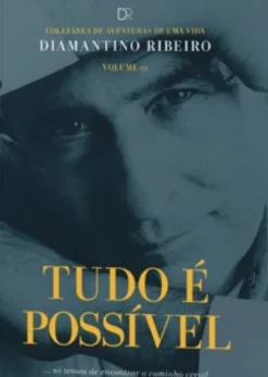 Tudo é Possível