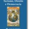 Turismo, Direito e Democracia