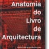 Uma Anatomia do Livro de Arquitectura