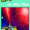 Uma Aventura no Alto Mar