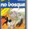 UMA AVENTURA NO BOSQUE