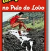 Uma Aventura no Pulo do Lobo