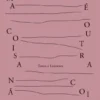 Uma Coisa não É Outra Coisa – Teatro e Literatura