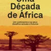 Uma Década de África