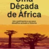 Uma Década de África