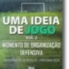 Uma Ideia de Jogo - Vol. 2
