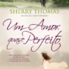 Um Amor Quase Perfeito