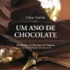 Um Ano de Chocolate