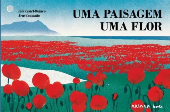 Uma Paisagem - Uma Flor