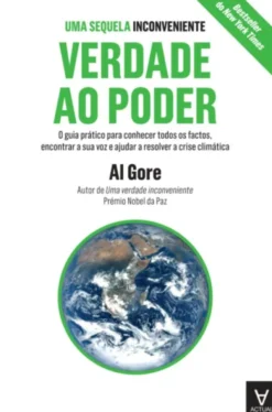 Uma Sequela Inconveniente: Verdade ao Poder